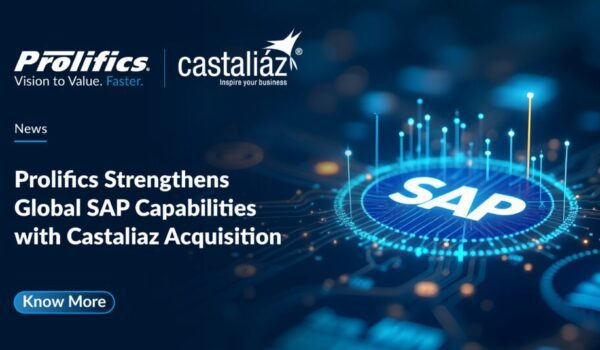 Prolifics Strengthens Global SAP Capabilities with Castaliaz Acquisition Prolifics Expands SAP Capabilities with Castaliaz Acquisition